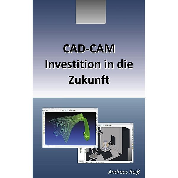CAD-CAM, Andreas Reiß