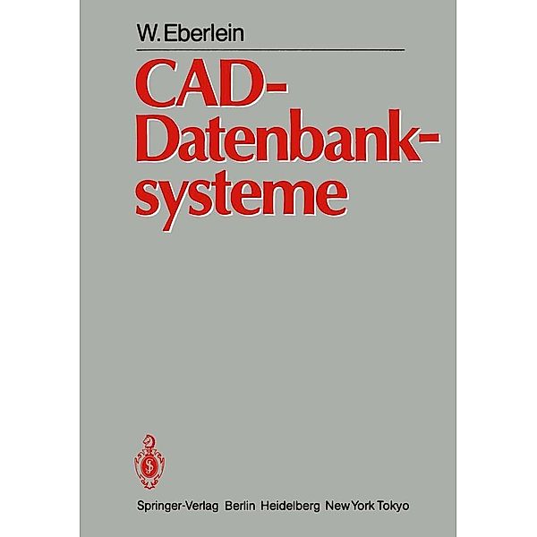 CAD-Datenbanksysteme, W. Eberlein