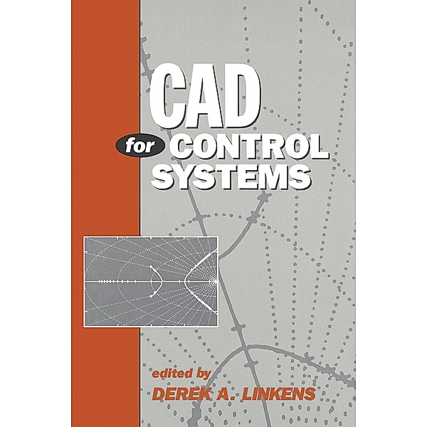 CAD for Control Systems, Derek A. Linkens