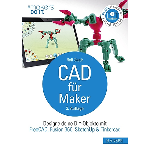 CAD für Maker, Ralf Steck