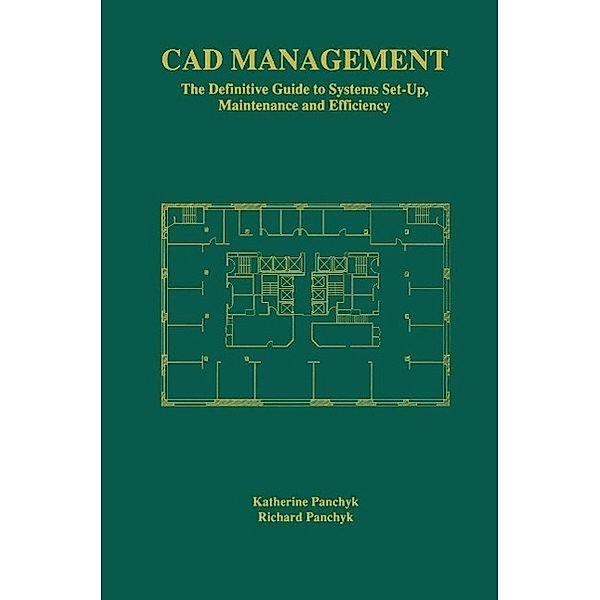 CAD Management, Katherine Panchyk, Richard Panchyk