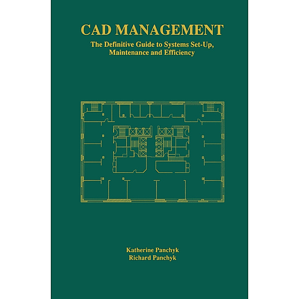 CAD Management, Katherine Panchyk, Richard Panchyk