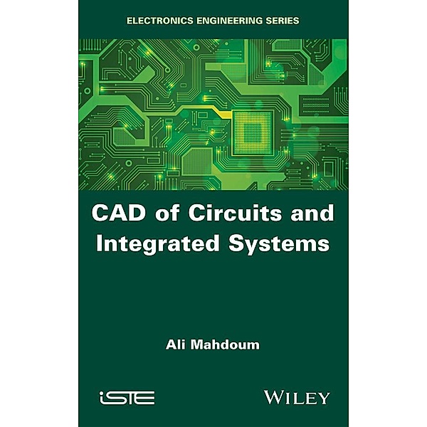 CAD of Circuits and Integrated Systems, Ali Mahdoum