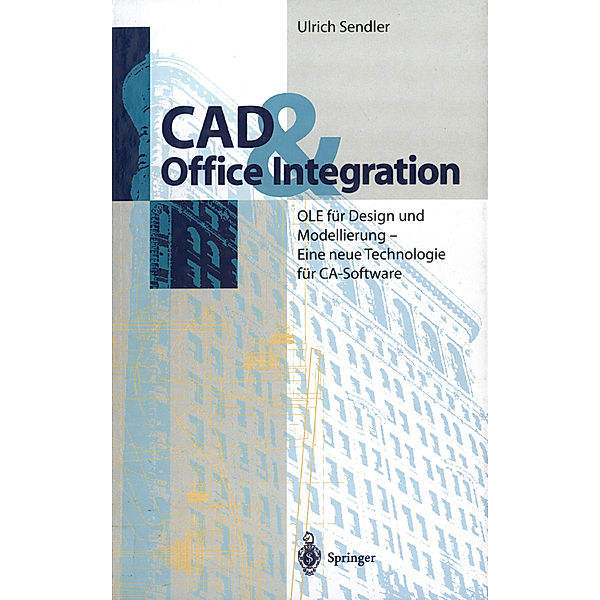 CAD & Office Integration, Ulrich Sendler