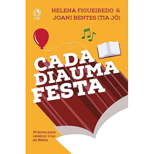 Cada Dia uma Festa, Helena de Figueiredo e Joane Bentes (Tia Jô)