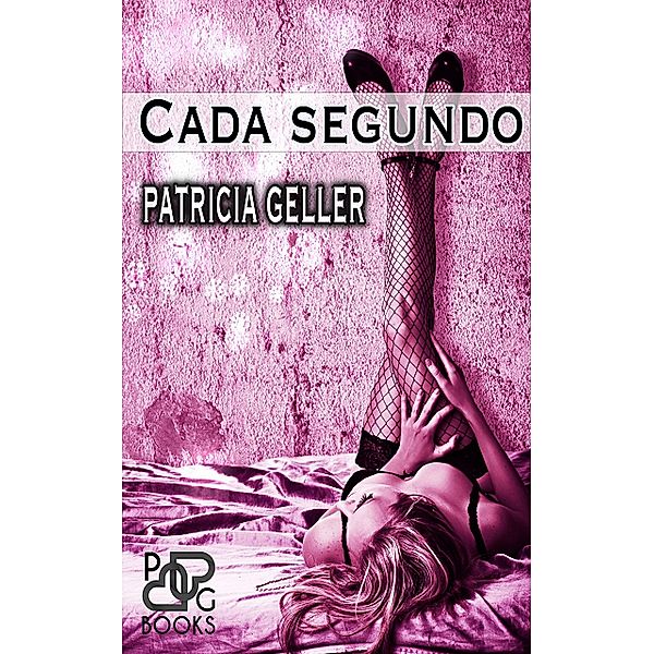 Cada segundo, Patricia Geller