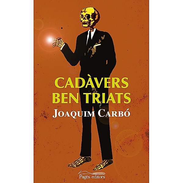Cadàvers ben triats / Lo Marraco Bd.228, Joaquim Carbó