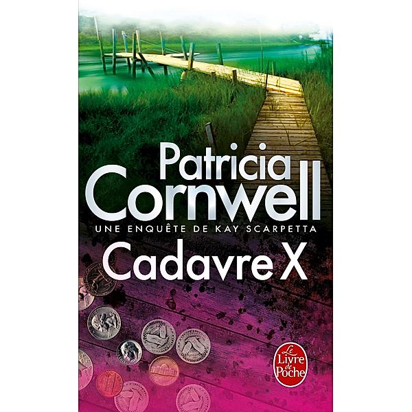 Cadavre X / Thrillers, Patricia Cornwell