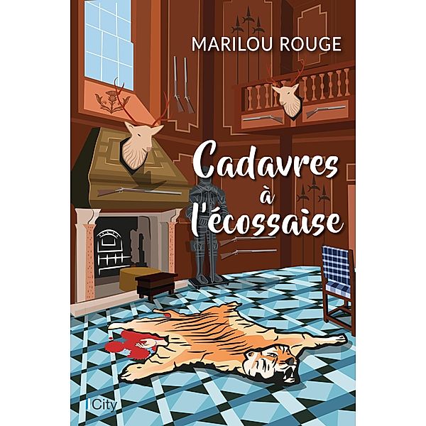 Cadavres à l'écossaise, Marilou Rouge