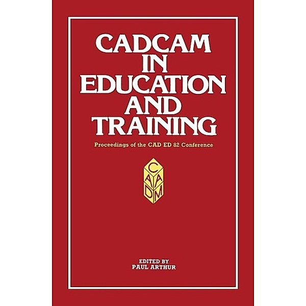 CADCAM in Education and Training, Paul Arthur