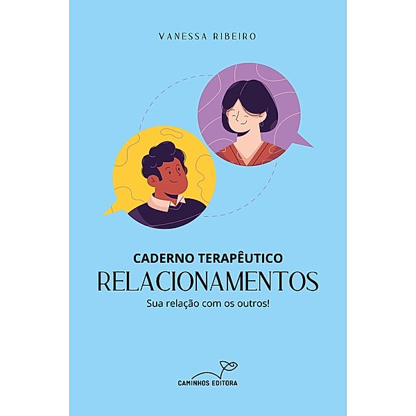 CADERNO TERAPÊUTICO - RELACIONAMENTO, Vanessa Ribeiro