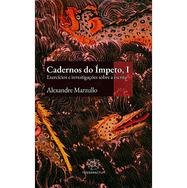 Cadernos do Ímpeto, I, Alexandre Marzullo