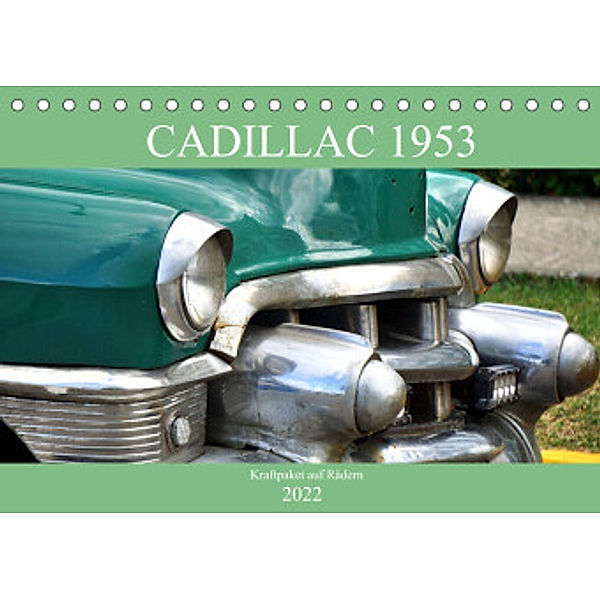 Cadillac 1953 - Kraftpaket auf Rädern (Tischkalender 2022 DIN A5 quer), Henning von Löwis of Menar, Henning von Löwis of Menar