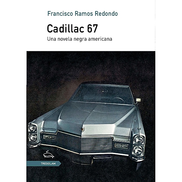 Cadillac 67, Francisco Ramos Redondo
