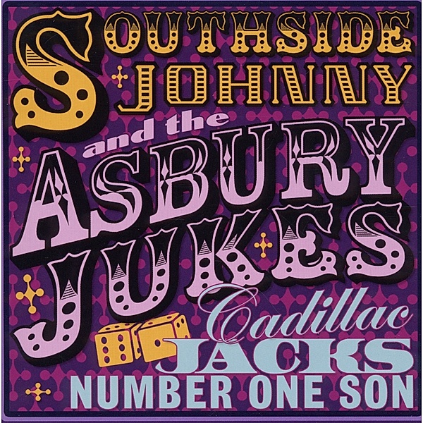 Cadillac Jack'S Number One Son, Southside Johnny & Asbury Jukes