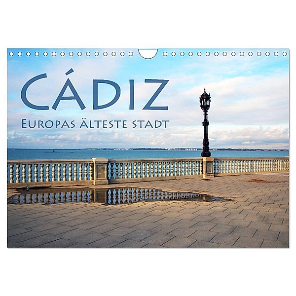 Cádiz - Europas älteste Stadt (Wandkalender 2024 DIN A4 quer), CALVENDO Monatskalender, Helene Seidl