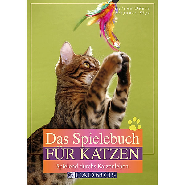 Cadmos Heimtierbuch / Das Spielebuch für Katzen, Helena Dbalý, Stefanie Sigl