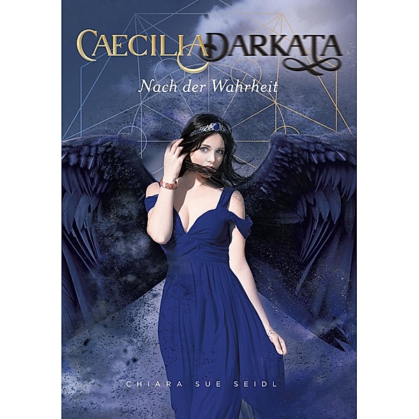 Caecilia Darkata / Caecilia Darkata Bd.5, Chiara Sue Seidl