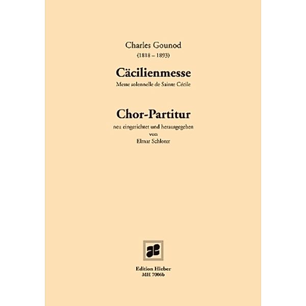 Cäcilienmesse, Chorpartitur, Charles Gounod