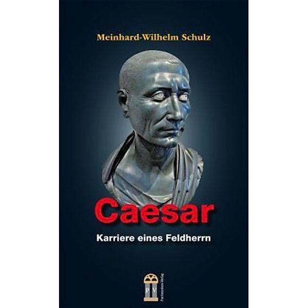 Caesar, Meinhard-Wilhelm Schulz