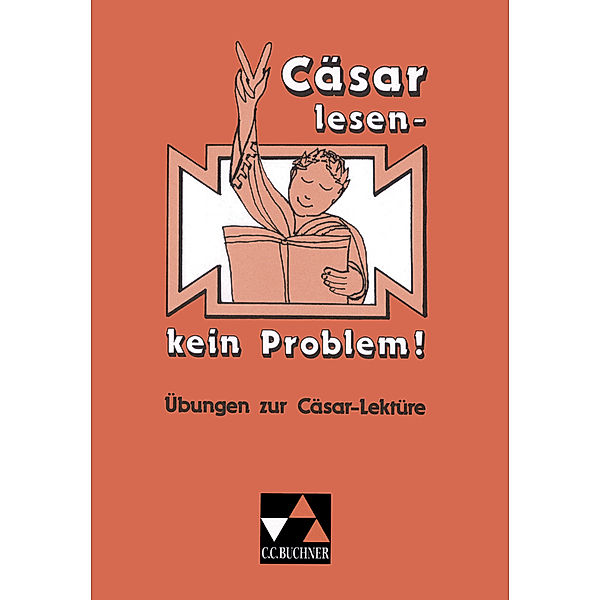 Cäsar lesen - kein Problem!, m. 1 Buch, Rainer Nickel