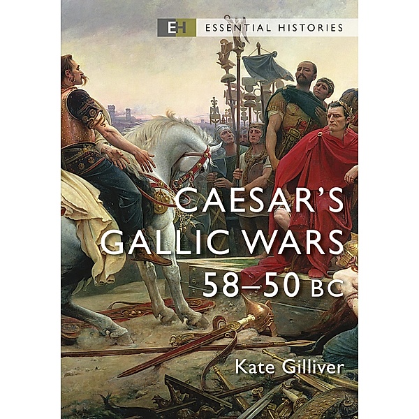 Caesar's Gallic Wars, Kate Gilliver