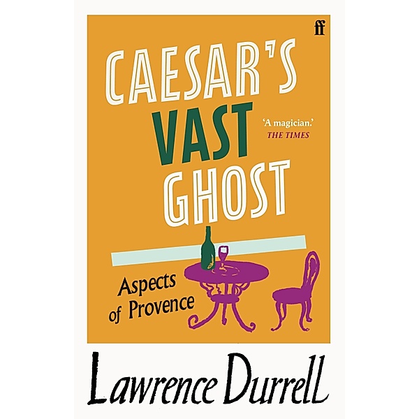 Caesar's Vast Ghost, Lawrence Durrell