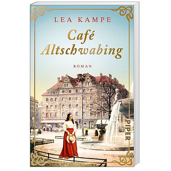 Café Altschwabing / Cafés, die Geschichte schreiben Bd.2, Lea Kampe