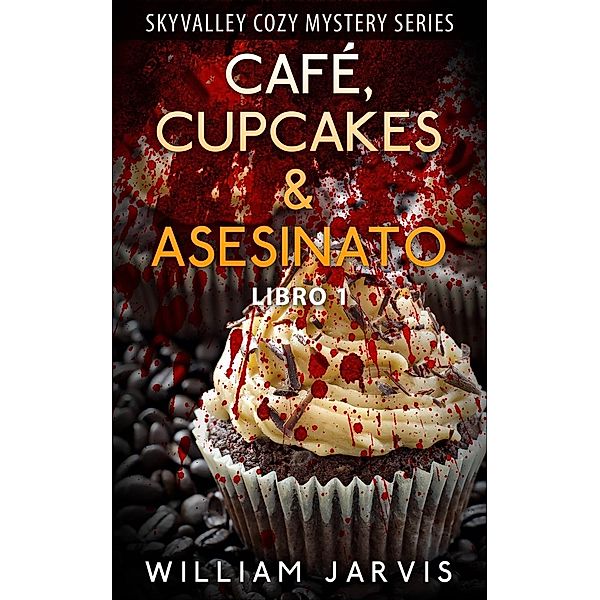 Café, Cupcakes & Asesinato, William Jarvis