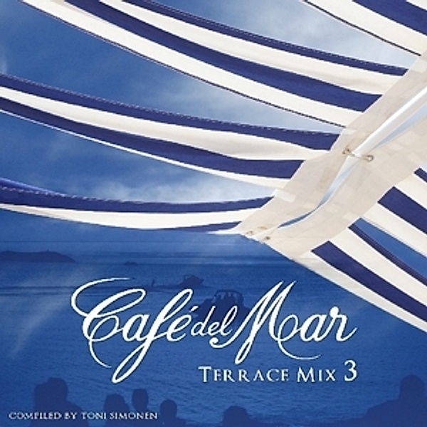 Cafe Del Mar Terrace Mix 3, Diverse Interpreten