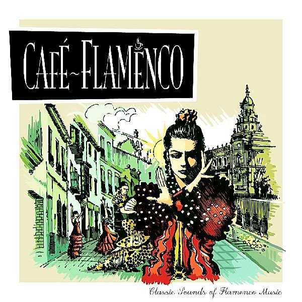 Cafe Flamenco, Diverse Interpreten