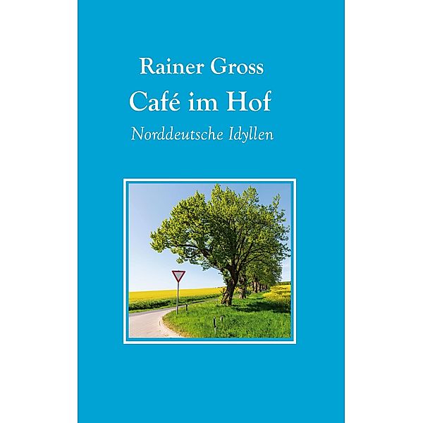 Café im Hof, Rainer Gross