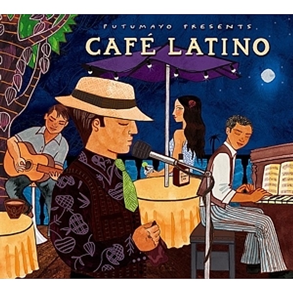Cafe Latino, Putumayo Presents, Various