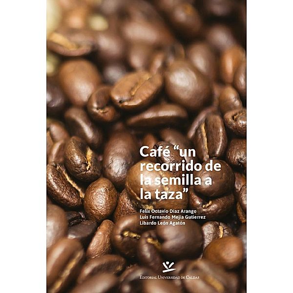 Café / Libros De Texto, Félix Octavio Díaz Arango