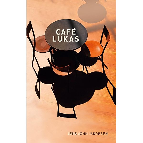 Café Lukas, Jens John Jakobsen