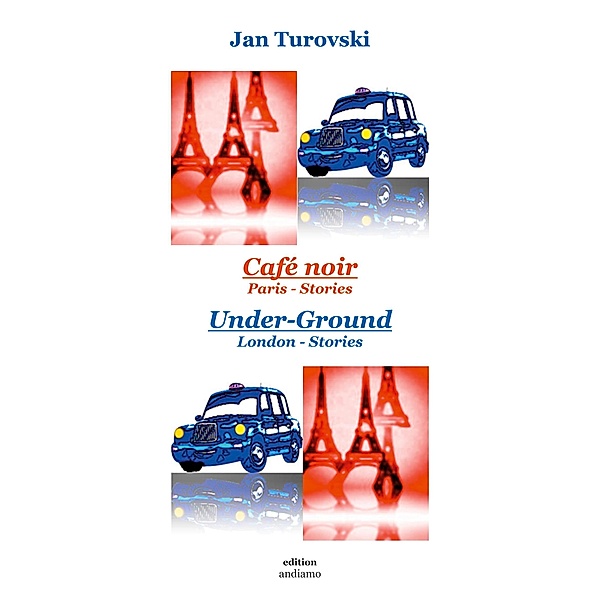 Café noir & Under-Ground, Jan Turovski