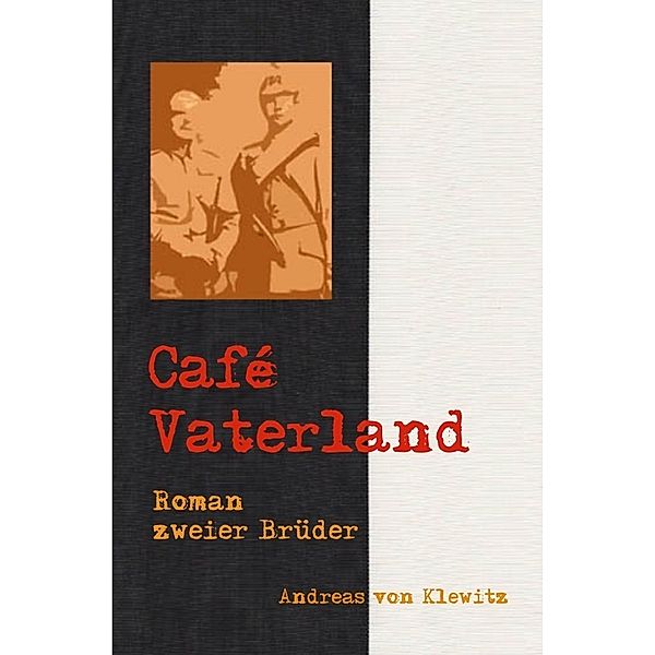 Café Vaterland, Andreas von Klewitz