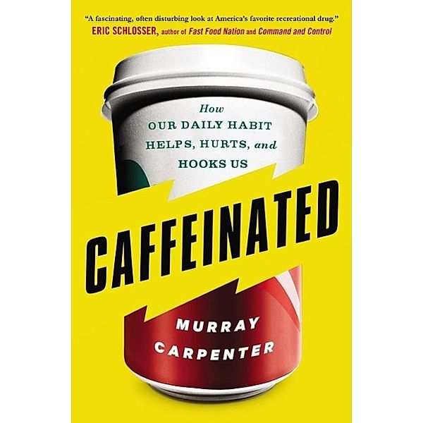 Caffeinated, Murray Carpenter