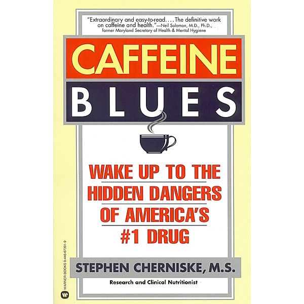 Caffeine Blues, Stephen Cherniske