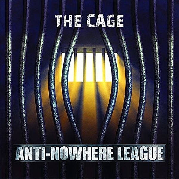 Cage, Anti-Nowhere League