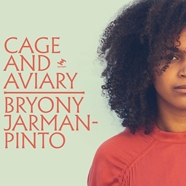 Cage And Aviary, Bryony Jarman-Pinto