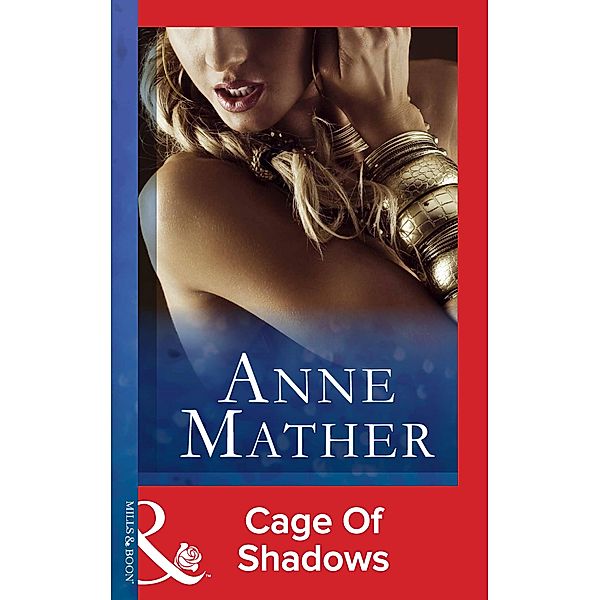 Cage Of Shadows, Anne Mather