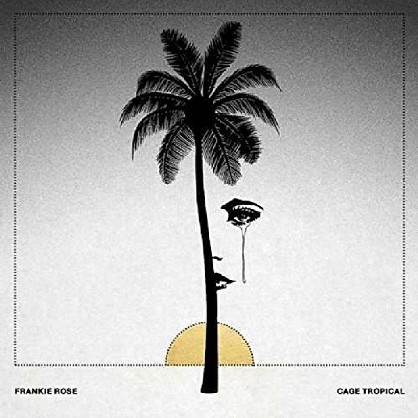 Cage Tropical, Frankie Rose