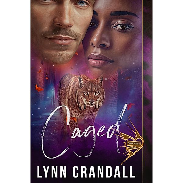 Caged prequel (Fierce Hearts) / Fierce Hearts, Lynn Crandall