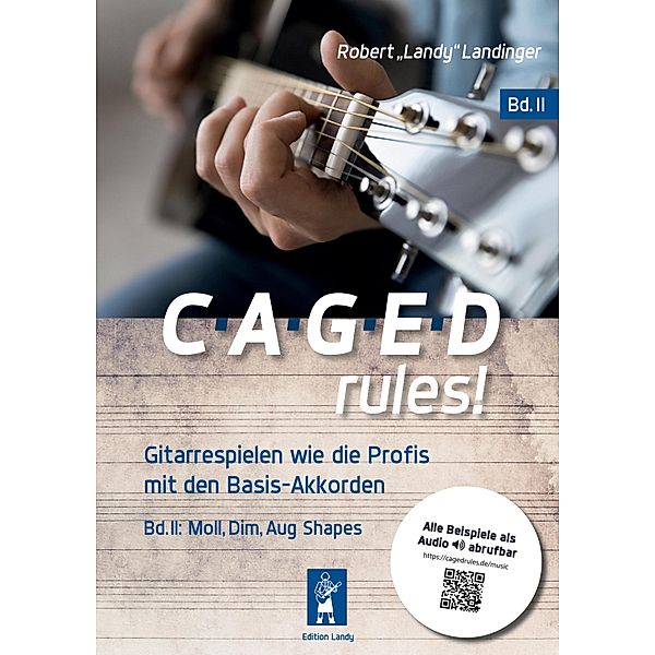 CAGED rules! Bd.2 / CAGED rules!, Robert "Landy" Landinger