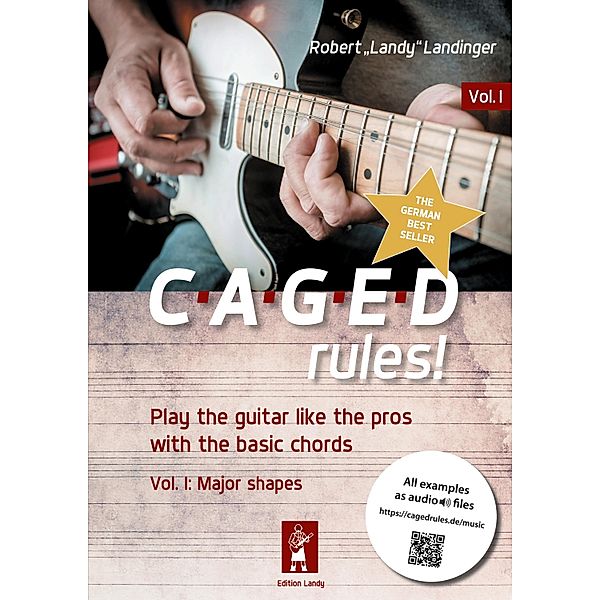 CAGEDrules! / CAGED rules! Bd.1, Robert "Landy" Landinger