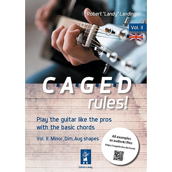 CAGEDrules! Volume 2 / CAGED rules! Volume2 Bd.2, Robert "Landy" Landinger