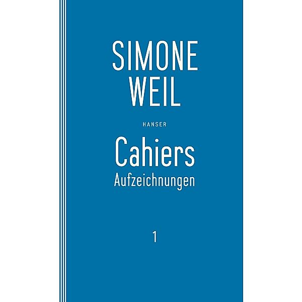 Cahiers 1, Simone Weil