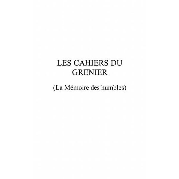 Cahiers du grenier  les / Hors-collection, Pouderou Robert