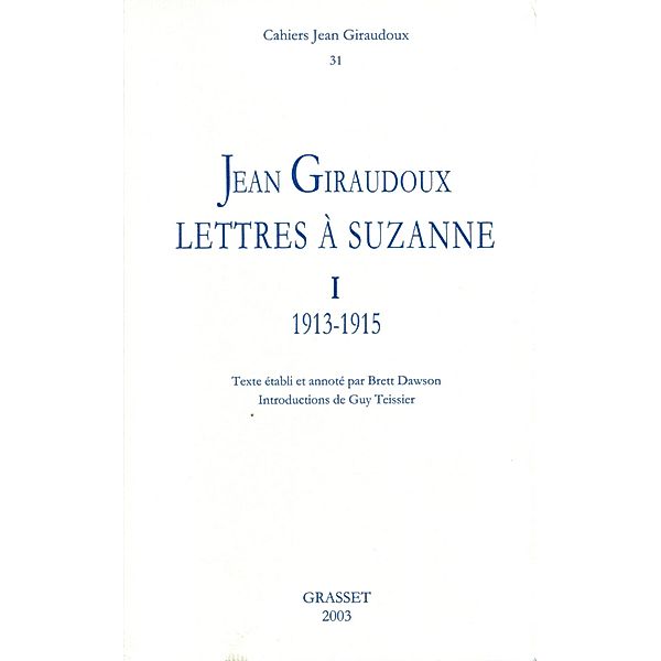 Cahiers n° 31 / Littérature Française, Jean Giraudoux